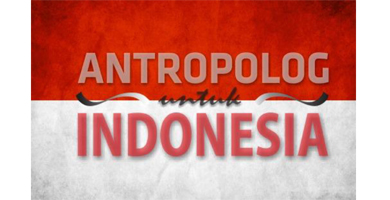 300 Antropolog Menyerukan Darurat Ke Indonesiaan. 